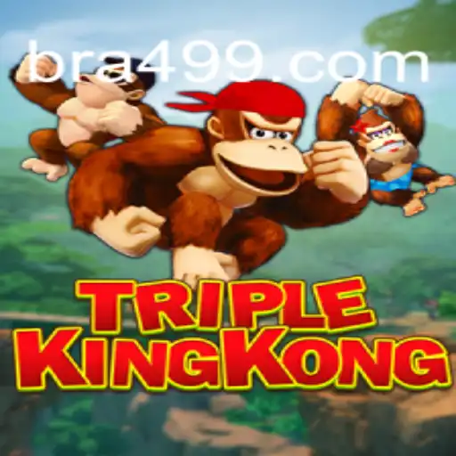 TripleKingKong: An Exciting Adventure on Br499.com Platform