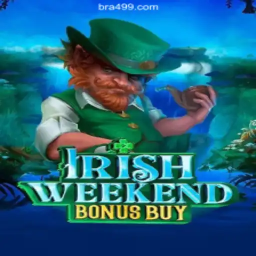 Discover the Excitement of IrishWeekendBonusBuy on Br499.com Platform: The Premier Destination for Online Slots in Brazil